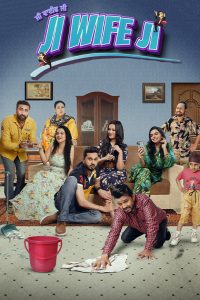 Ji Wife Ji (2023) Punjabi ChaupalTV HDRip 480p [400MB] | 720p [1.3GB] | 1080p [3GB]