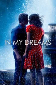 In My Dreams (2014) WEB-HD [Hindi + English] 720p & 480p Dual Audio HD ESubs | Full Movie