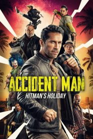 Accident Man 2 Hitman’s Holiday (2022) Hindi Dubbed (DD 5.1) [Dual Audio] WEB-DL 2160p 1080p 720p 480p HD [Full Movie]