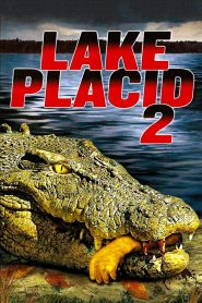 Lake Placid 2 (2007) Hindi Dubbed (ORG) & English [Dual Audio] BluRay 1080p 720p 480p [Full Movie]