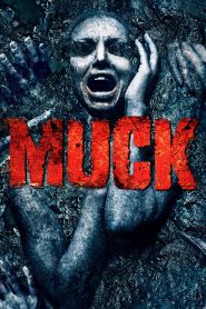 Muck (2015) WEB-DL [Hindi (DD5.1) & English] 480p | 720p | 1080p [x264/ESubs] | Full Movie