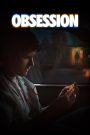 Obsession 2026 (Dual audio Hindi-English) Watch online and Download “WEB-DL”