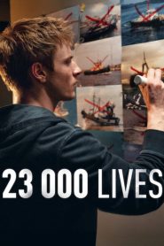 23 000 Lives (2026) WEB-DL [Hindi (DD5.1) & English & German] 480p | 720p | 1080p [x264/ESubs] | Full Movie