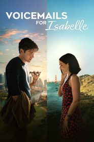 Voicemails for Isabelle (2026) WEB-DL [Hindi (DD5.1) & English] 480p | 720p | 1080p [x264/ESubs] | Full Movie