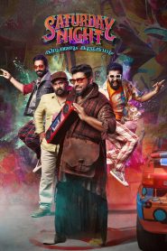 Saturday Night (2022) Dual Audio [Hindi (ORG 5.1) + Malayalam] WEB-DL 1080p 720p & 480p [x264/HEVC 10bit] DD5.1 | Full Movie