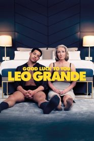 Good Luck to You, Leo Grande (2023) WEB-DL Dual Audio {Hindi-English} 480p [350MB] | 720p [1.2GB] | 1080p [2.2GB]