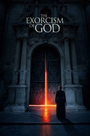 The Exorcism of God (2021) Dual Audio [Hindi + English] WeB-DL 480p [350MB] | 720p [750MB] | 1080p [2GB]