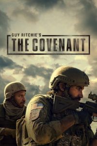 Guy Ritchie’s The Covenant (2023) BluRay Dual Audio {Hindi ORG. DD 5.1 + English} 480p [500MB] | 720p [1.2GB] | 1080p [3GB]