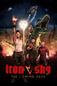 Iron Sky: The Coming Race (2019) Hindi Dubbed (ORG) & English [Dual Audio] BluRay 1080p 720p 480p [Full Movie]