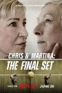 Chris & Martina: The Final Set (2026) WEB-DL [Hindi DD5.1 + English DD5.1] 480p | 720p | 1080p [x264/ESubs] | Full Movie