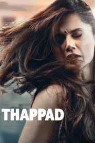Thappad (2020) WEB-DL [Hindi (DD5.1)] 480p | 720p | 1080p [x264/ESubs] | Full Movie