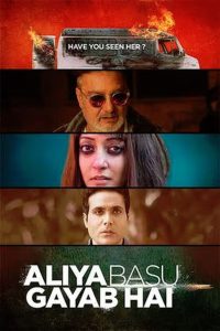 Aliya Basu Gayab Hai (2024) WEB-DL [Hindi (DD2.0) & Bengali] 480p | 720p | 1080p [x264/ESubs] | Full Movie