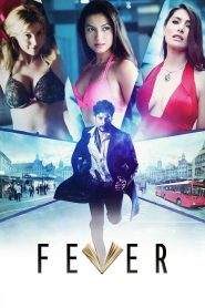 Fever (2016) WEB-DL [Hindi (DD5.1)] 480p | 720p | 1080p [x264/ESubs] | Full Movie