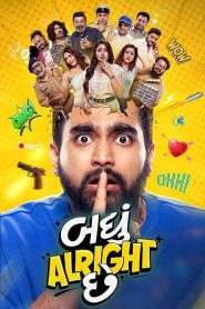 Badhu Alright Che (2026) HDTC [Gujarati] 480p | 720p | 1080p [x264/ESubs] | Full Movie