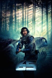 65 – Movie (2023) HDCAMRip Dual Audio [Hindi (CLEAN) – English] 480p [400MB] | 720p [1GB] | 1080p [3GB]
