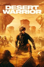Desert Warrior (2026) WEB-DL [Hindi (DD2.0) + English] 480p | 720p | 1080p [x264/ESubs] | Full Movie